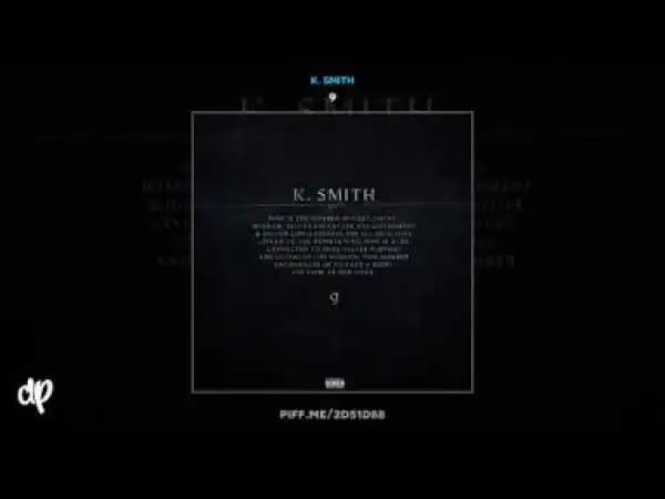 K. Smith - Yacht Masters (ft. Rich Rocka)